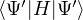 ⟨Ψ′|H|Ψ′⟩