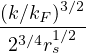 (k∕kF-)3∕2-
23∕4rs1∕2