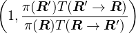 (                 )
 1, π(R-′)T-(R-′ →-R-)
    π(R )T(R →  R′)